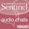 Christian Science Sentinel Audio Chat